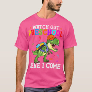 Camiseta Cuidado Com A Pré-Escola Aqui Eu Venho Dinossauro 