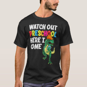 Camiseta Cuidado Com A Pré-Escola Aqui Eu Volto Ao Dinossau
