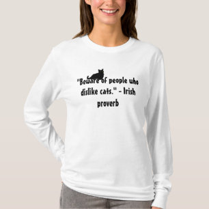 Camiseta Cuidado com as Pessoas que Não Gostam de Gatos. Pr