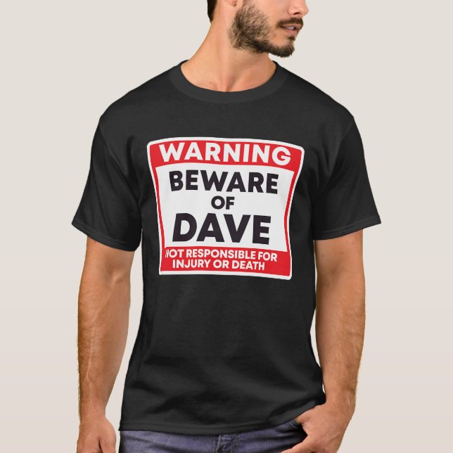 Camiseta Cuidado Com Dave Não Responsável Por Lesão (Frente)