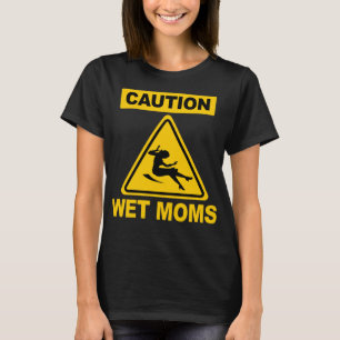 Camiseta Cuidado com Mães engraçadas do Geek Wet Science