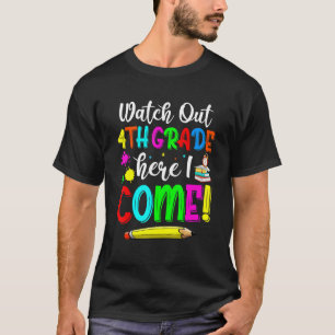 Camiseta Cuidado Com O 4º Ano Aqui Volto Para A Escola