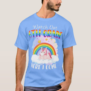 Camiseta Cuidado Com O 6 De Grau De Volta Para A Faculdade 