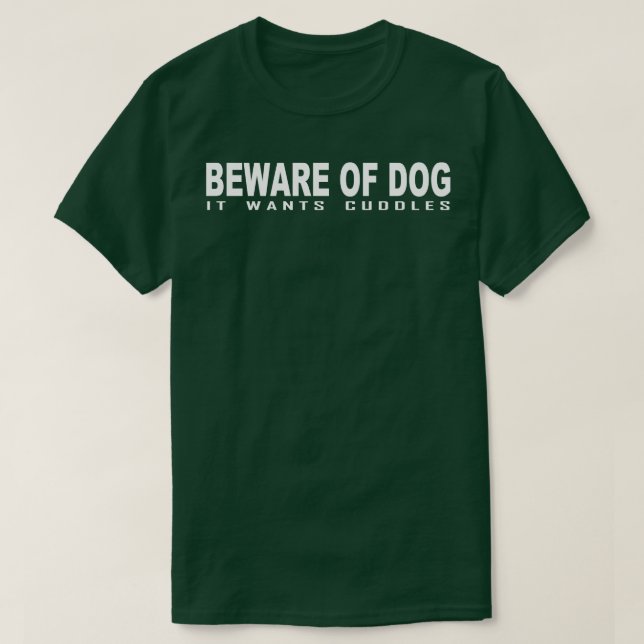 Camiseta Cuidado com o cão que quer amiguinhos 1 (Frente do Design)