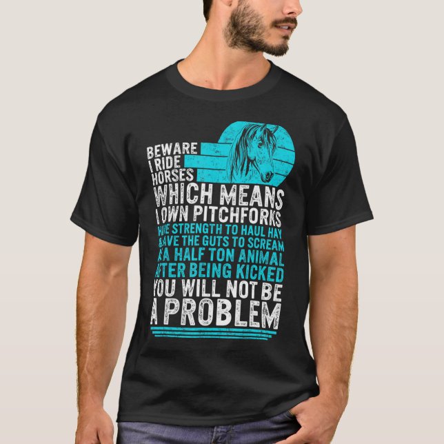 Camiseta Cuidado com o cavalo, eu ando com cavalos, cavalar (Frente)