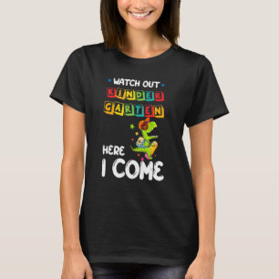 Camiseta Cuidado Com O Jardim De Infância Aqui Eu Venho Din