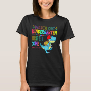 Camiseta Cuidado Com O Jardim De Infância Aqui Eu Venho Din