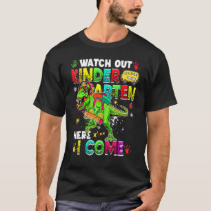Camiseta Cuidado Com O Jardim De Infância Aqui Eu Venho Din