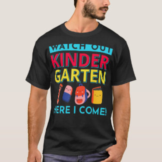 Camiseta Cuidado Com O Jardim De Infância Aqui Eu Venho Na 