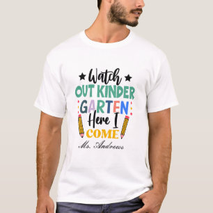 Camiseta Cuidado Com O Jardim De Infância, Aqui Vou Eu! Cri