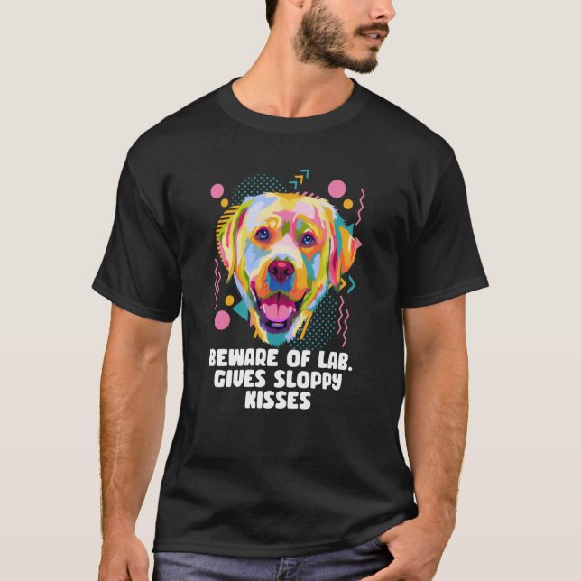Camiseta Cuidado com o laboratório dá beijos desleixados La (Frente)