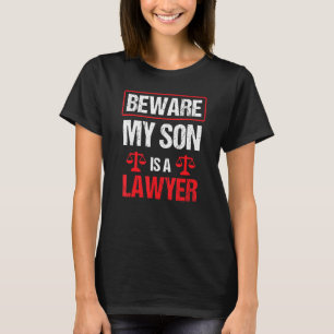 Camiseta Cuidado Com O Meu Filho É Advogado De Graduação
