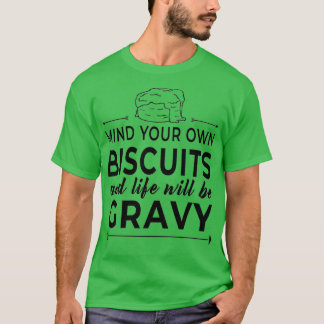 Camiseta Cuidado com o teu biscoito, a vida será gravíssima