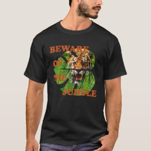 Camiseta Cuidado Com O Tigre Da Selva