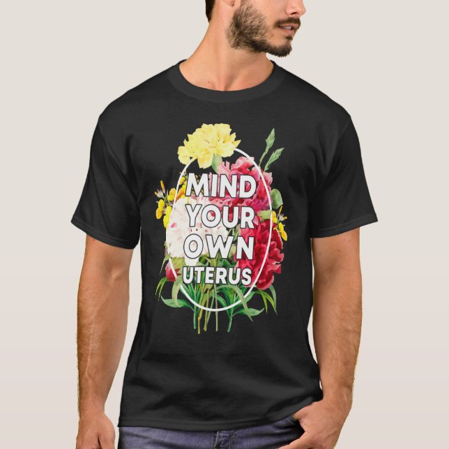 Camiseta Cuidado Com O Uterus Pro Choice Pro Roe 1973 Flora (Frente)