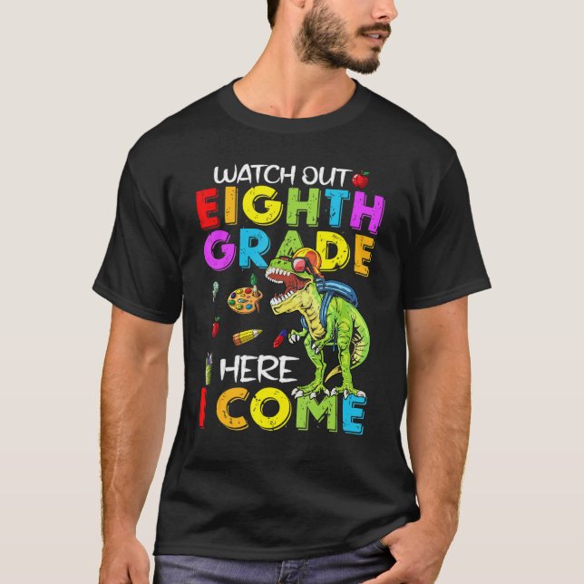 Camiseta Cuidado Com Os Dinossauros Do Oitavo Ano De Volta  (Frente)