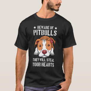 Camiseta Cuidado Com Pitbull Eles Ainda Vão Seu Ele Pit Bul