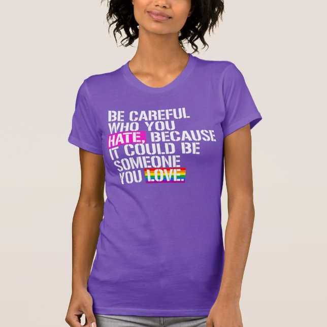 Camiseta Cuidado com quem você odeia (Frente)