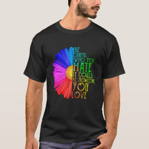 Camiseta Cuidado Com Quem Você Odeia Lgbt Gay Orgulho Lésbi