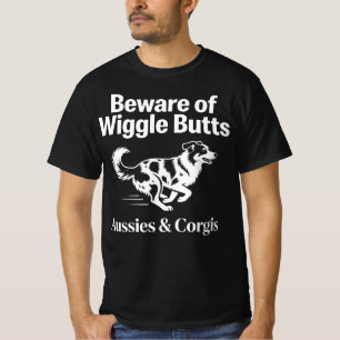 Camiseta Cuidado com Wiggle Butts Aussies e Corgis Cachorro