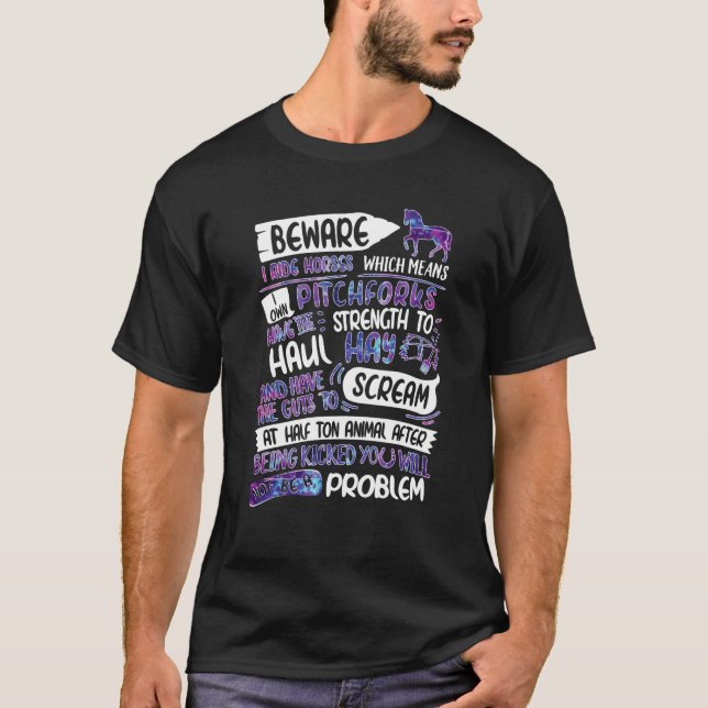 Camiseta Cuidado Eu Ando a Cavalo Não Ser Um Problema  Eu A (Frente)
