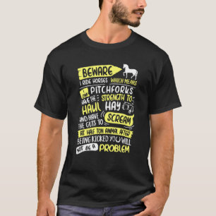 Camiseta Cuidado Eu Ando a Cavalo Não Ser Um Problema  Eu A