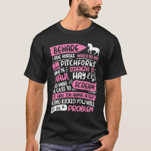 Camiseta Cuidado Eu Ando a Cavalo Não Ser Um Problema  Eu A