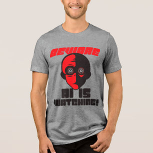 Camiseta Cuidado IA Está Observando!