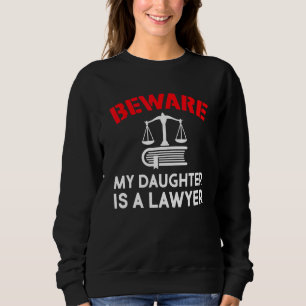 Camiseta Cuidado Minha Filha É Uma Advogada Advogada Faculd