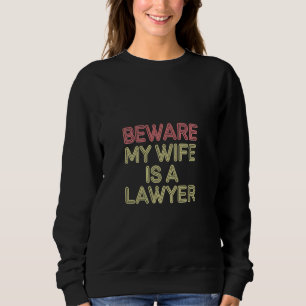 Camiseta Cuidado Minha Mulher É Uma Advogada Marido Advogad