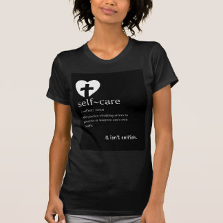 Camiseta Cuidado Pessoal: Não é Egoísta