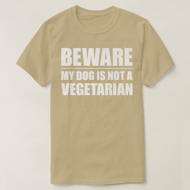 Camiseta Cuidado Que Meu Cachorro Não É Um Cachorro Engraça (Frente do Design)