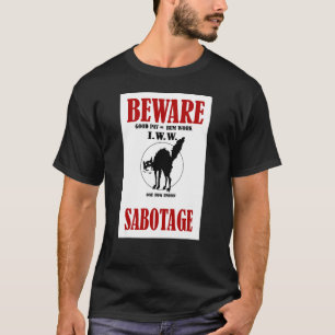 Camiseta CUIDADO SABOTAGEM IWW MIANDO GATO WOBBLIES HD Rem