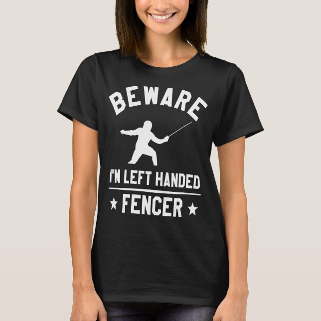 Camiseta Cuidado, sou o encenador esquerdo esgrimido (Frente)