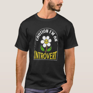 Camiseta Cuidado, sou um Introduvert Shy Shyness I