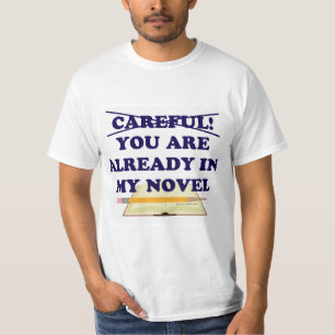 Camiseta Cuidado Você Está No Meu Novo Slogan De Autor