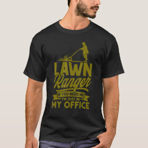 Camiseta Cuidador de Jardim Estou Apenas No Meu Escritório