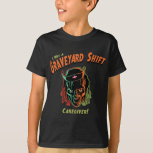Camiseta Cuidador do deslocamento de cemitério!