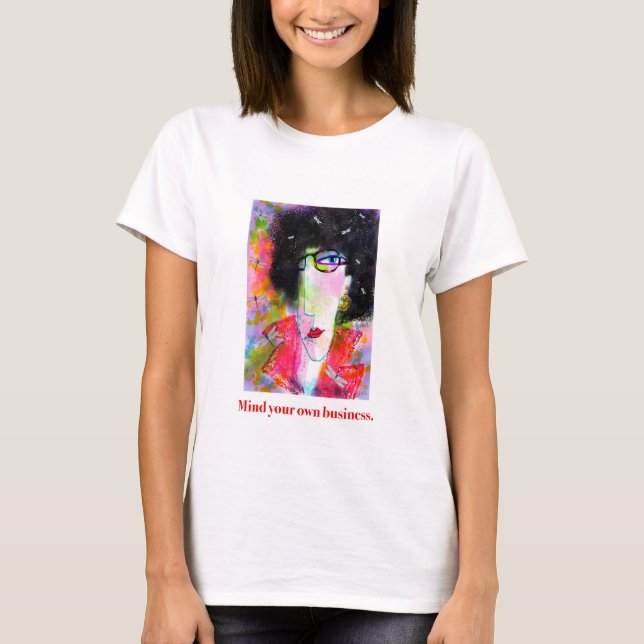 Camiseta Cuide da sua vida. (Frente)