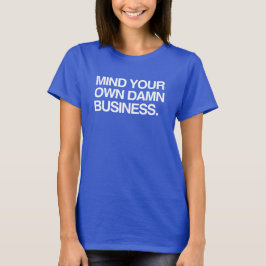 Camiseta Cuide da sua vida