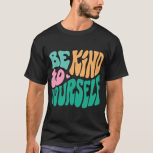 Camiseta Cuide de Si Mensagem Positiva Auto Cuidado Mental