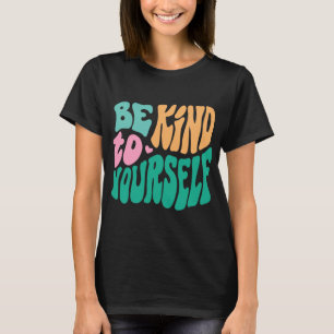 Camiseta Cuide de Si Mensagem Positiva Auto Cuidado Mental