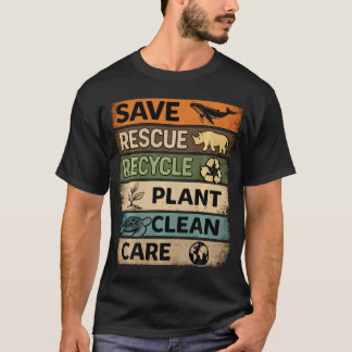 Camiseta Cuide Resgate Recicle Cuidado com as Plantas Dia d