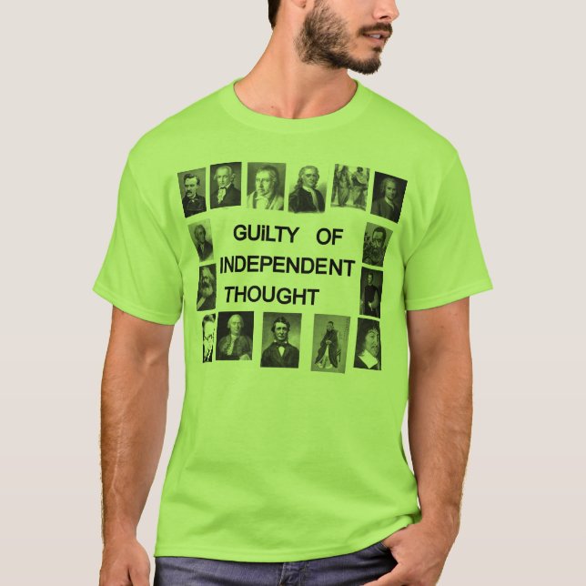 Camiseta Culpado do pensamento independente (Frente)