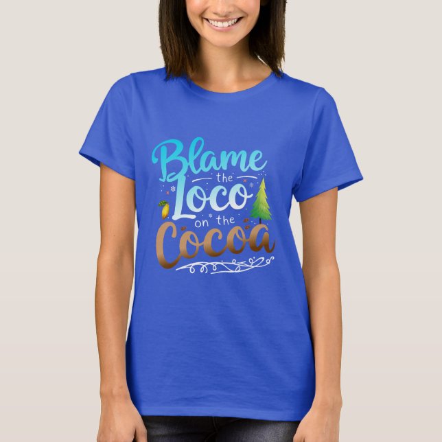Camiseta Culpe O Louco No Coco (Frente)