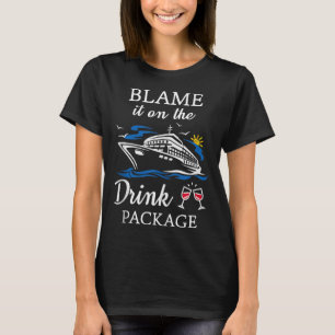 Camiseta Culpe-o no pacote de bebidas Fúria Cruise