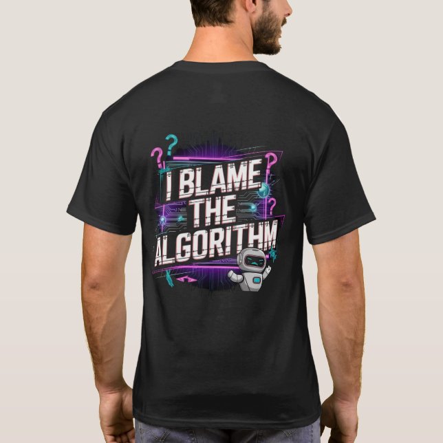 Camiseta 🤖 Culpo Os Criadores De Conteúdo Digital Do Algor (Verso)