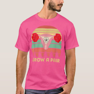 Camiseta Cultivar Um Par De Flores De Ovários Feministas Ut