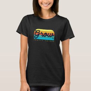 Camiseta Cultive Coisas Bonitas Cor Vibrante Jardinagem Par