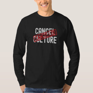 Camiseta Cultura Anti-Cancelamento Cancelada Não Acorda Dir